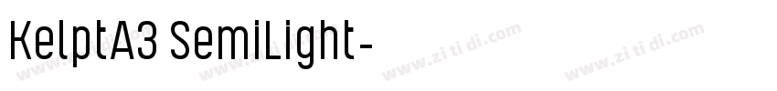 KelptA3 SemiLight字体转换